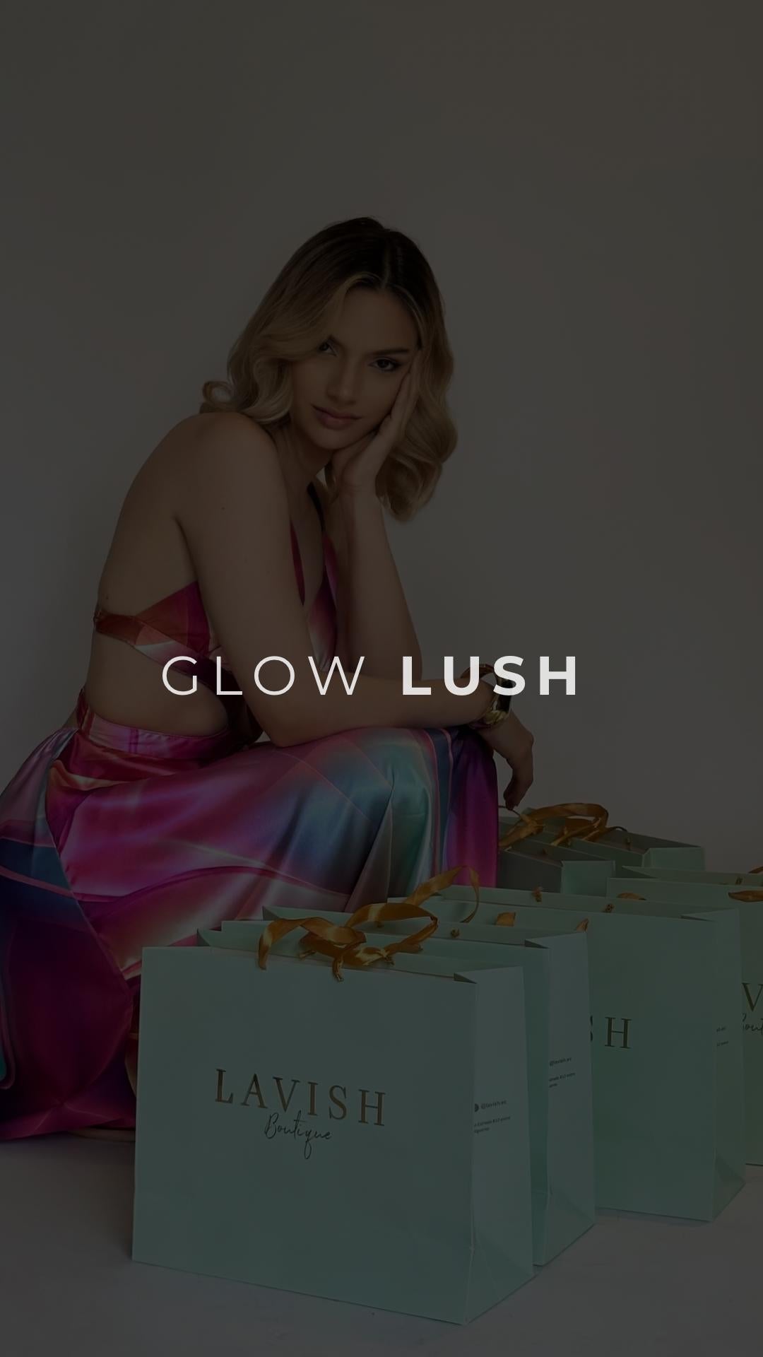 GLOW LUSH